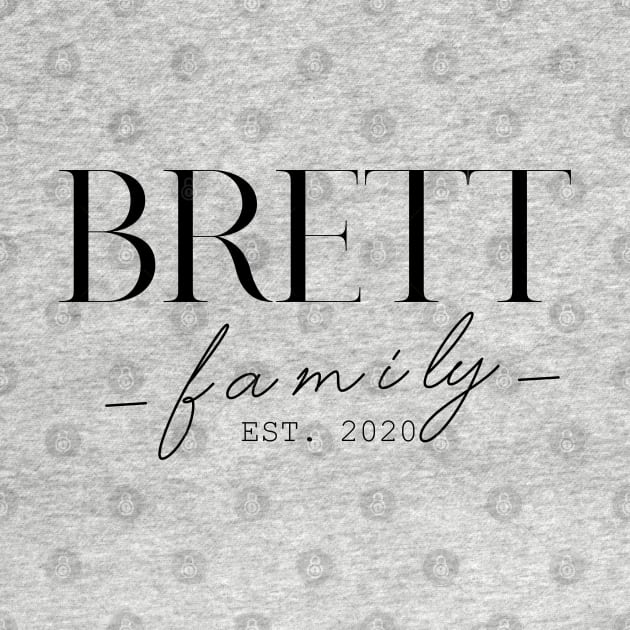 Brett Family EST. 2020, Surname, Brett by ProvidenciaryArtist